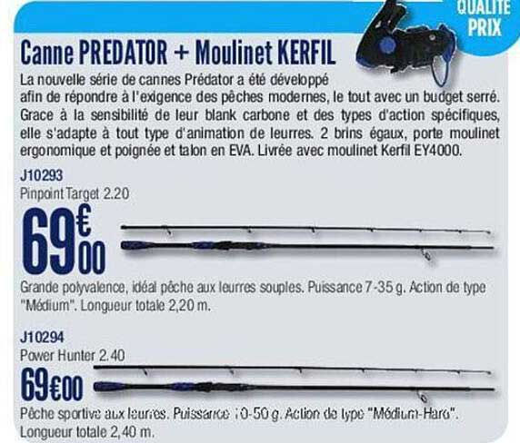 canne predator + moulinet kerfil