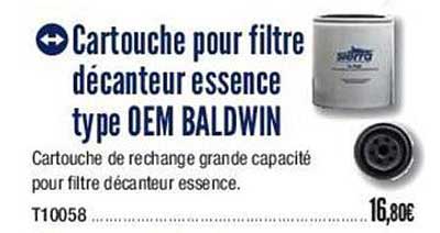 cartouche pour filtre décauteur essence type oem baldwin