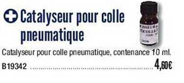 catalyseur pour colle pneumatique