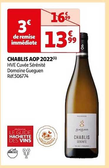 chablis aop 2022 hve cuvée sérénité domaine gueguen
