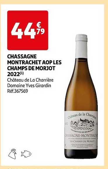 chassagne mmontrachet aop lees champs de morjot 2022 château de la charrière domaine yves girardin