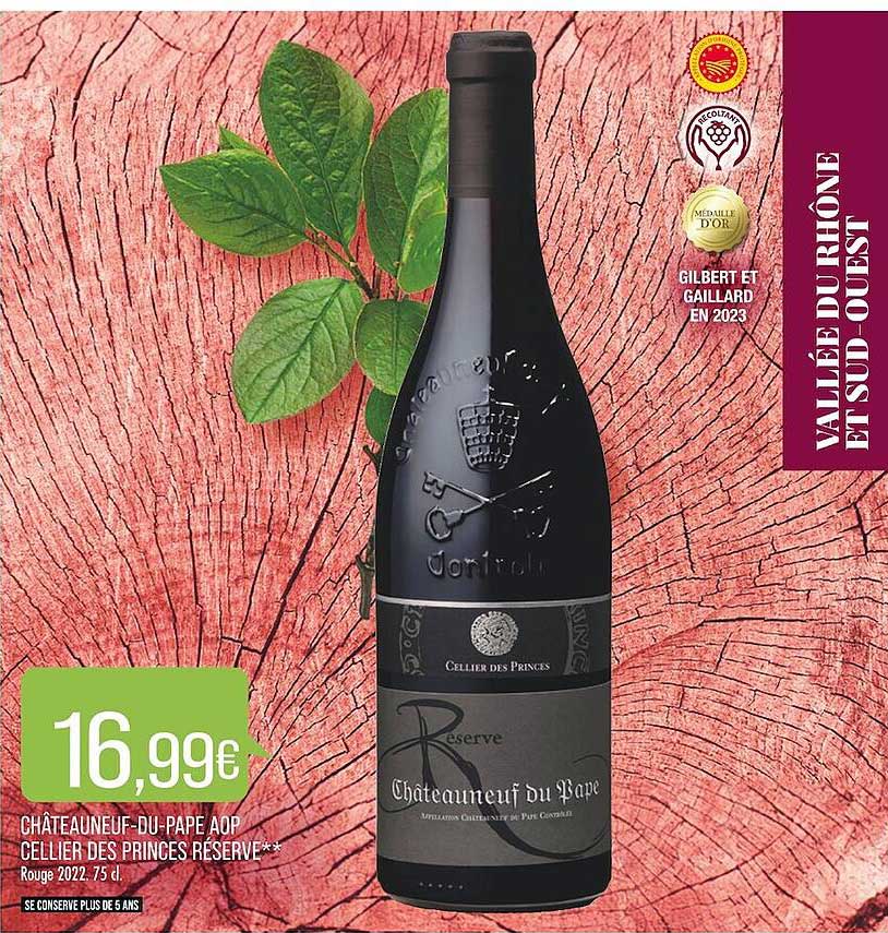 châteauneuf-du-pape aop cellier des princes réserve