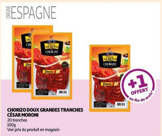 chorizo doux grandes tranches césar moroni