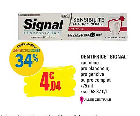 Dentifrice "signal"