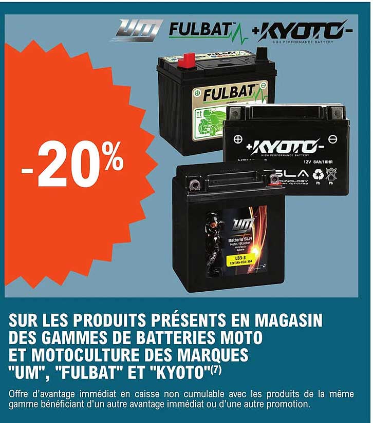 des gammes de batteries moto et motoculture des marques "um", "fulbat" et "kyoto"