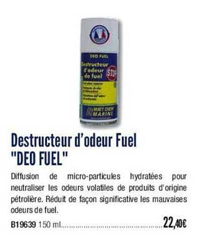 destructeur d'odeur fuel "deo fuel"
