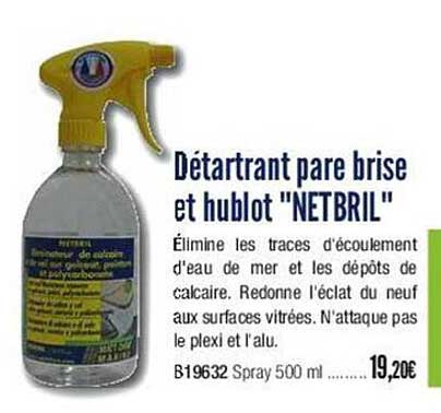 détartrant pare brise et hublot "netbril"