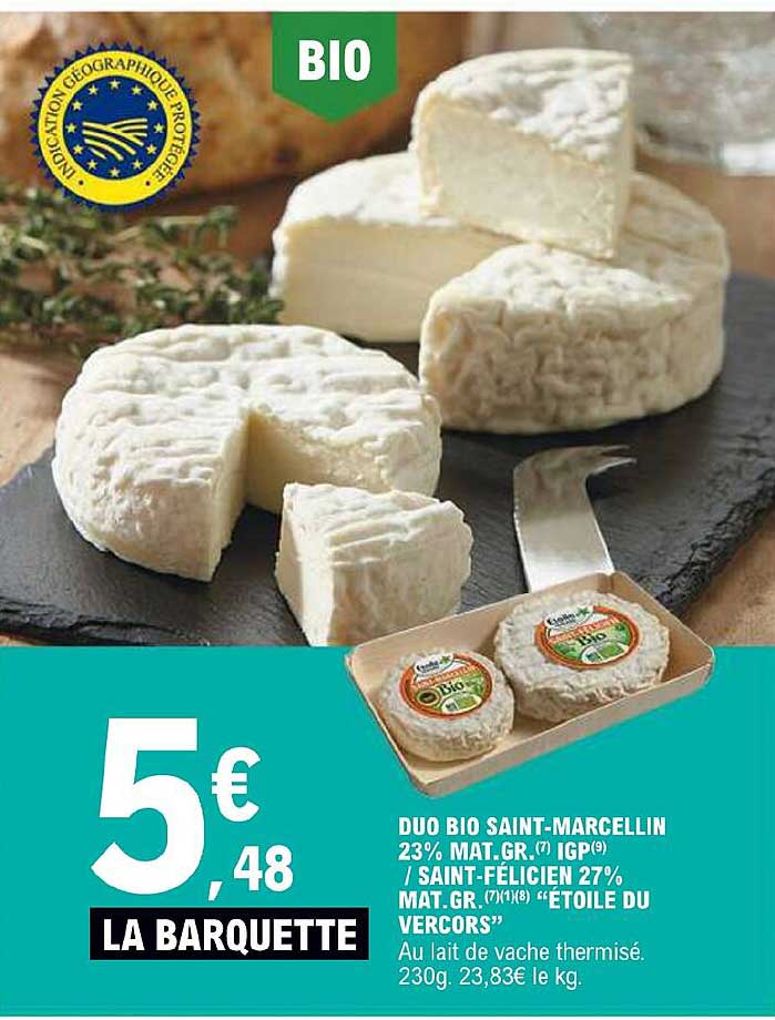 duo bio saint-marcellin 23% mat. gr. igp / saint-félicien 27% mat. gr. "étoile du vercors"