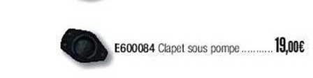 e600084 clapet sous pompe