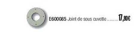 e600085 joint de sous cuvette