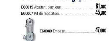 e60015 abattant plastique, e60007 kit de réparation, e60009 embase