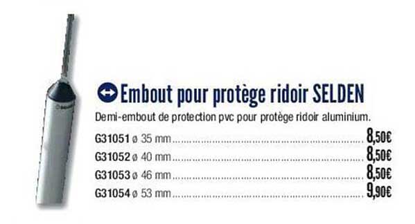 embout pour protège ridoir selden