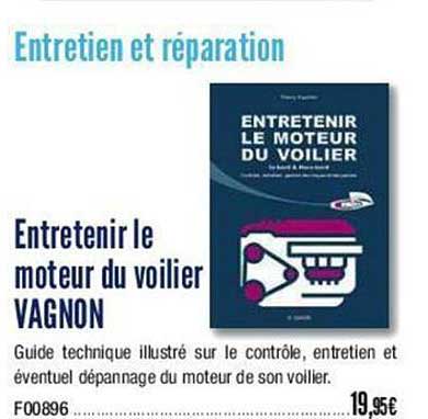 entretenir le moteur du voilier vagnon