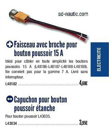 faisceau avec broche pour bouton poussoir 15 a  capucino pour bouton poussoir étanche