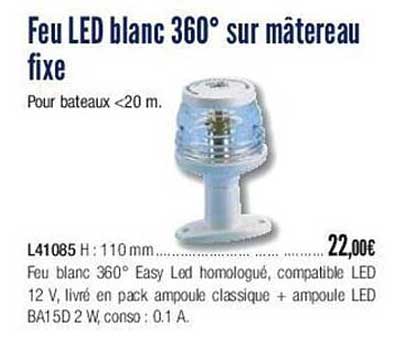 Feu Led Blanc 360° Sur Mâtereau Fixe