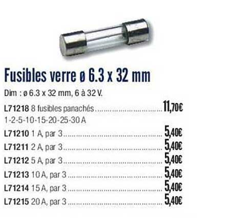 fusibles verre ø 6.3 x 32 mm