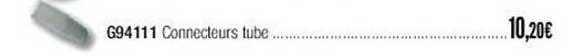 g94111 connecteurs tube