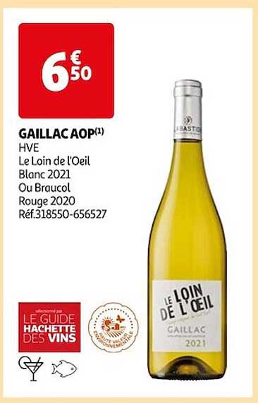 gaillac aop hve le loin de l'oeil blanc 2021 ou braucol rougee 2020
