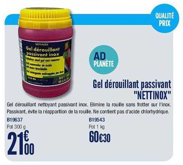 gel dérouillant passivant "nettinox"
