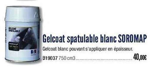 gelcoat spatulable blanc soromap