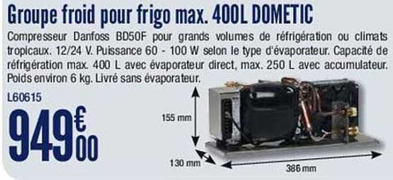 groupe froid pour frigo max. 400l dometic