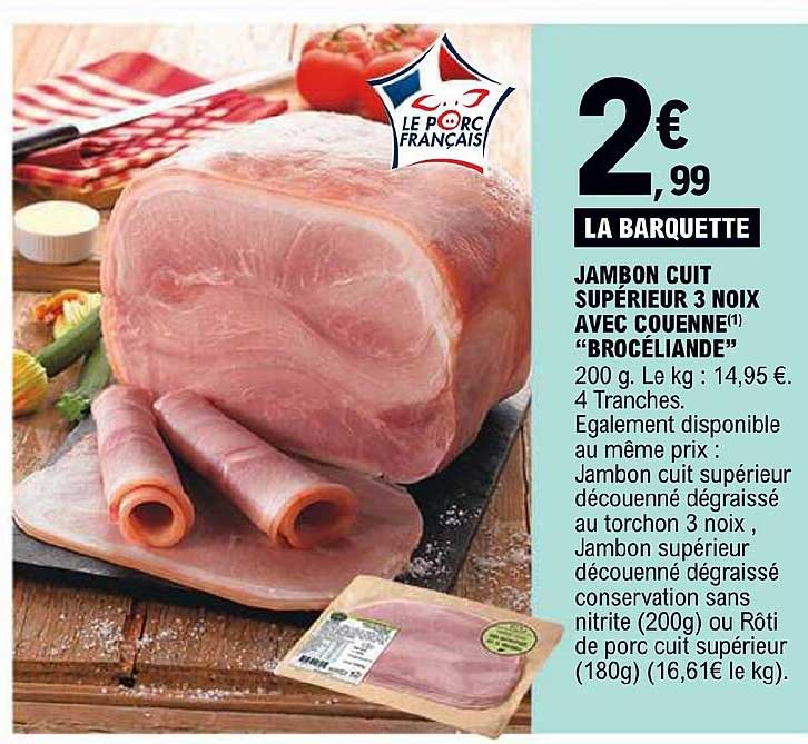Jambon Cuit Supérieur 3 Noix Avec Couenne "brocéliande"
