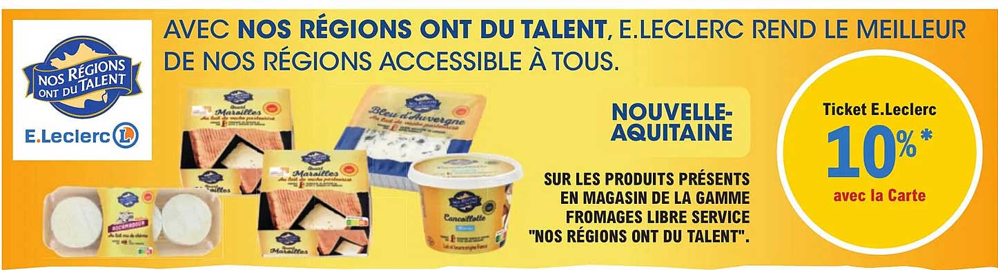 la gamme fromages libre service "nos régions ont du talent"