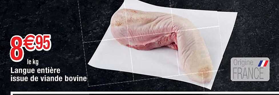 langue entière issue de viande bovine