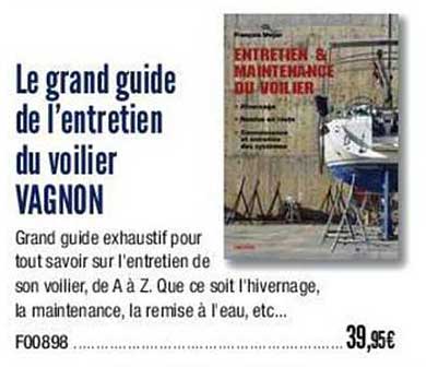 le grande guide de l'entretien du voilier vagnon