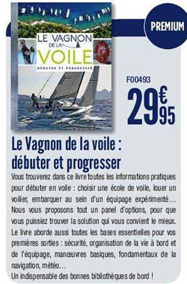 le vagnon de la voile : débuter et progresser