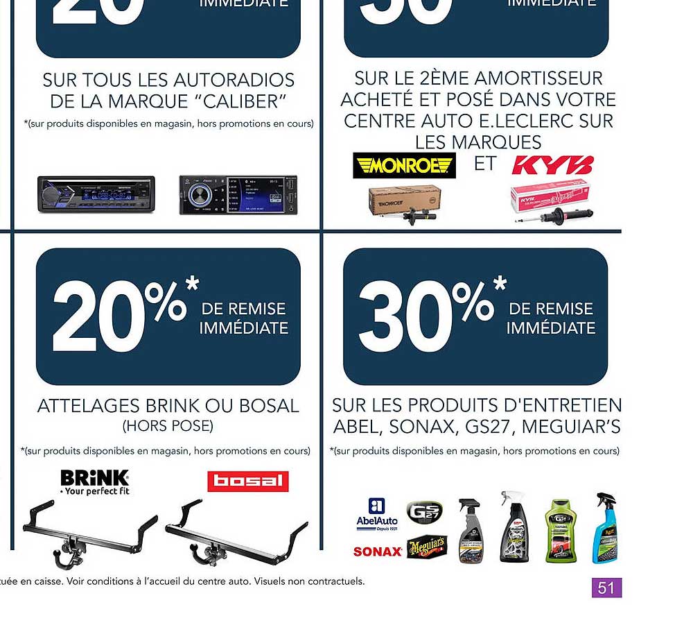 les autoradios de la marque "caliber", le 2ème amortisseur, attelages brink ou bosal, les produits d'entretien abel, sonax, gs27, meguiar's