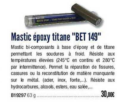 mastic époxy titane "bet 149"