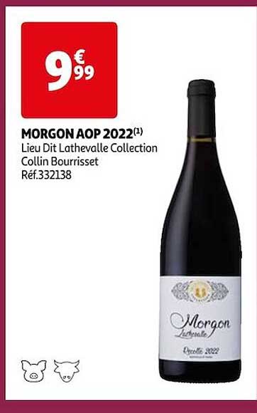 morgon aop 2022 lieu dit lathevalle collection collin bourrisset