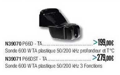 n39070 p660 - ta sonde 600 w ta plastique n39071 p66dst - ta sonde 600 w ta plastique