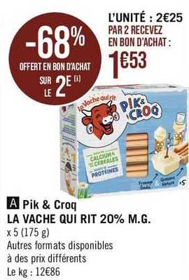 pik  & croq  la vache  qui rit 20% m.g.