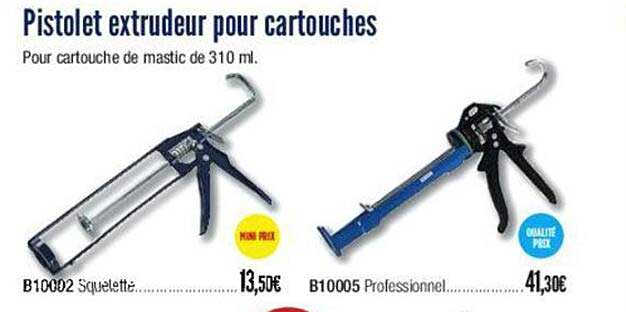 pistolet extrudeur pour cartouches