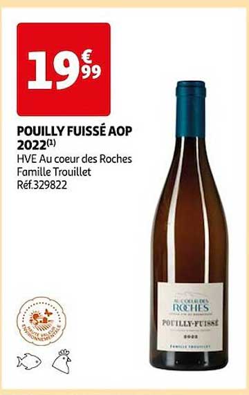 pouilly fuissé aop 2022 hve au coeur des roches famille trouillet