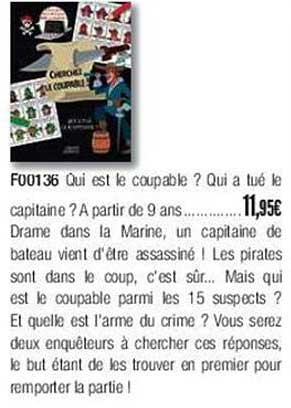 quie est le coupable ? qui a tué le capitaine ?