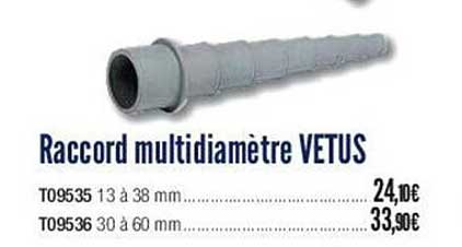 raccord multidiamètre vetus