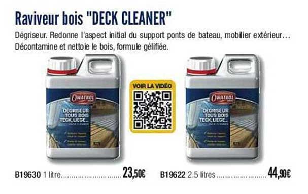 raviveur bois "deck cleaner"