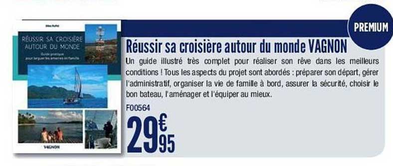 réussir sa croisière autour du monde vagnon