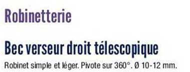 robinetterie : bec verseur droit télescopique