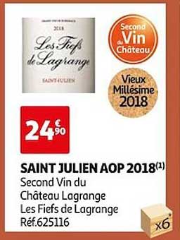 saint julien aop 2018 second vin du château lagrange les fiefs de lagrange