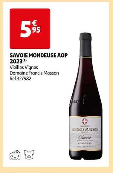savoie mondeuse aop 2023 vieilles vignes domaine françis masson