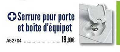 serrure pour porte et boîte d'quipet