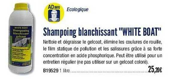 shampoing blanchissant "white boat"