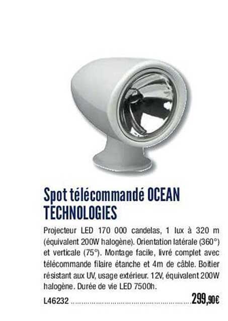 Spot Télécommandé Ocean Technologies