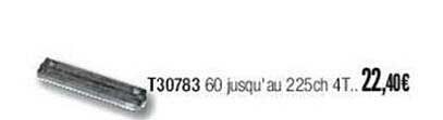 t30783 60 jusqu'au 225ch 4t