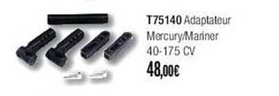 t75140 adapteur mercurymariner 40-175 cv