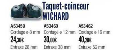 taquet-coinceur wichard